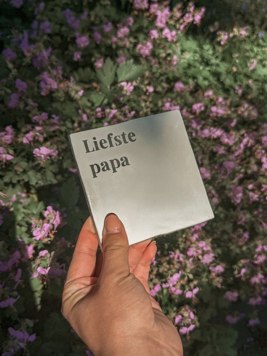 Tegeltje Liefste papa