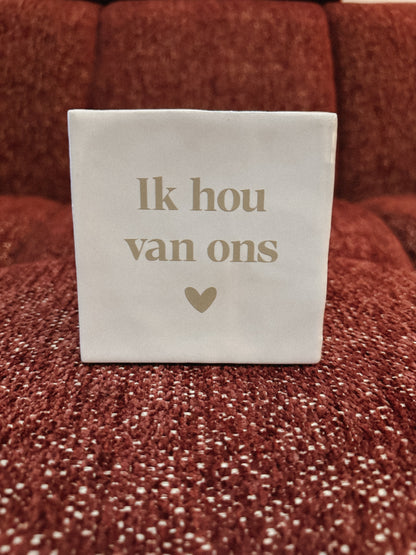 Tegeltje Ik hou van ons